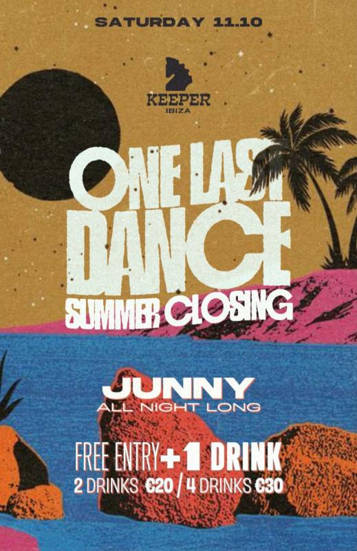 One Last Dance Summer Closing