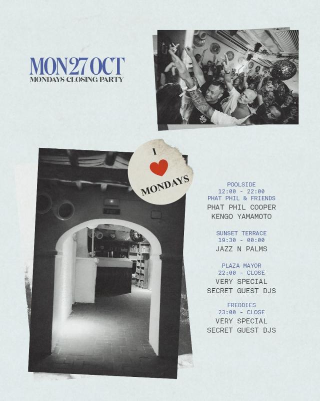 Mondays Closing Party season 2025