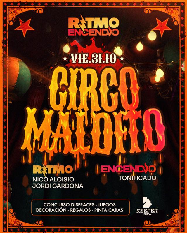 Ritmo Encendío pres. Circo Maldito