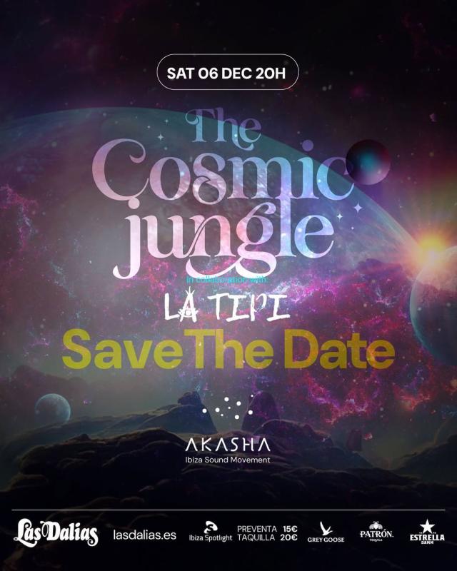 The Cosmic Jungle / La Tipi