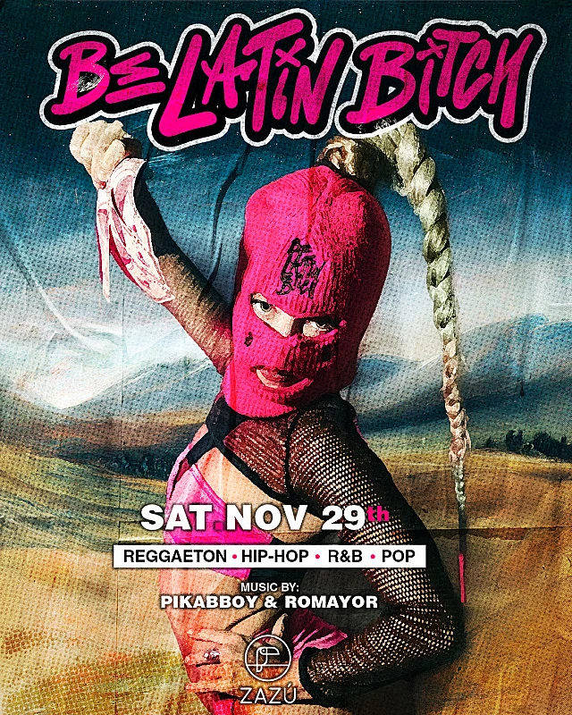 Be Latin Bitch