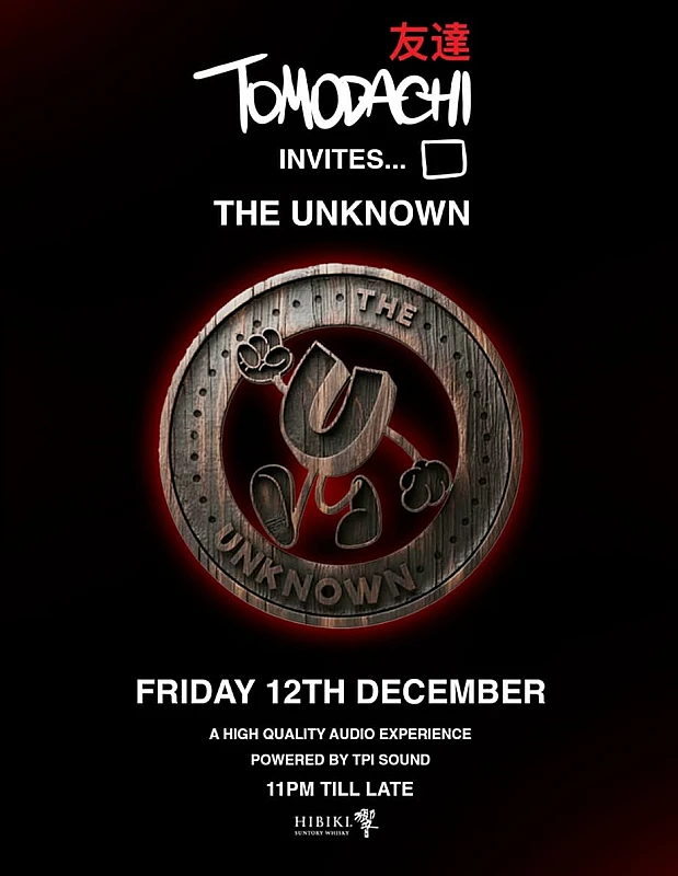 Tomodachi invites... The Unknown