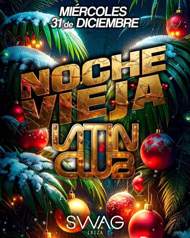 Latin Club Ibiza Nochevieja