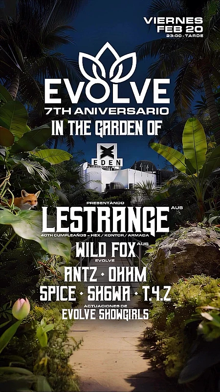 Evolve in the Garden of Eden 7th Aniversario