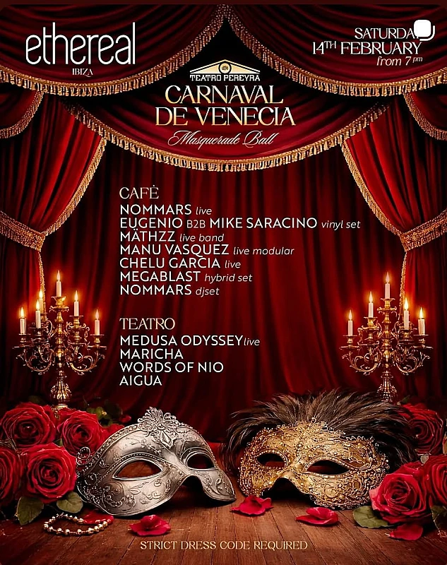 Ethereal Ibiza presenta Carnaval De Venecia