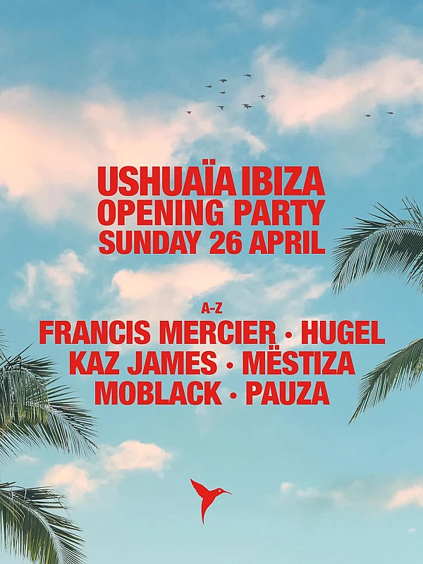 Ushuaïa Ibiza Opening Party Season 2026