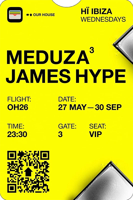 MEDUZA & James Hype Present Our House Closing Party season 2026