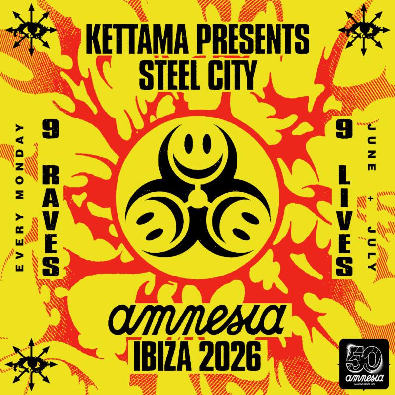 Kettama presents Steel City Opening Party Season 2026