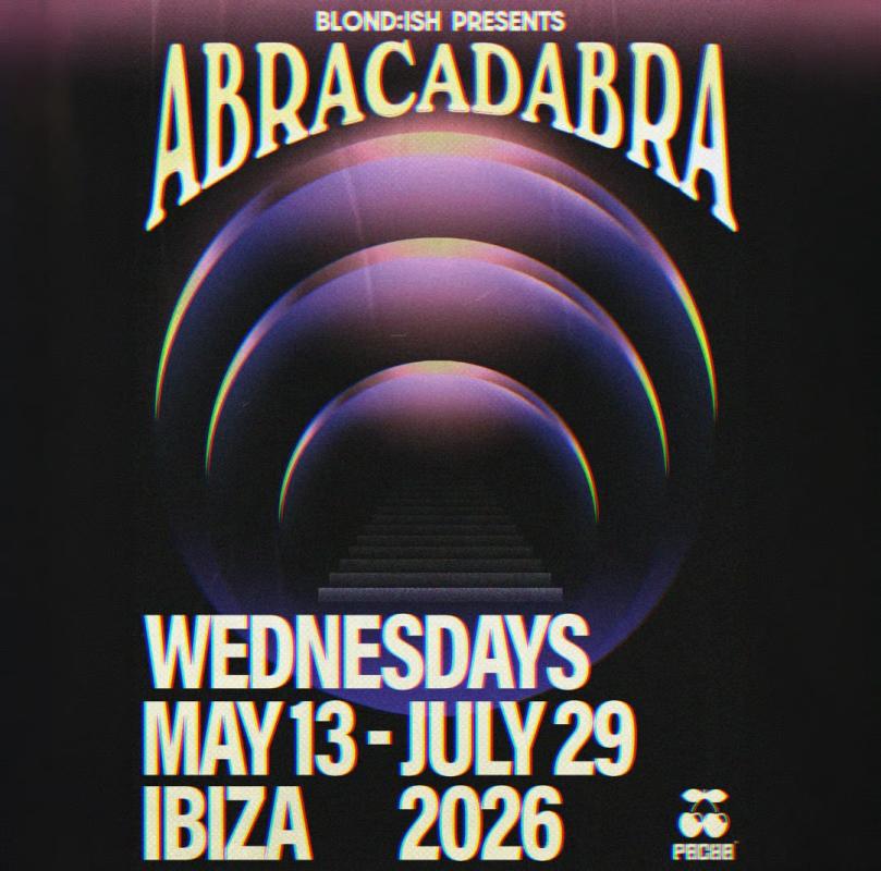Blond:ish presents Abracadabra Closing Party Season 2026