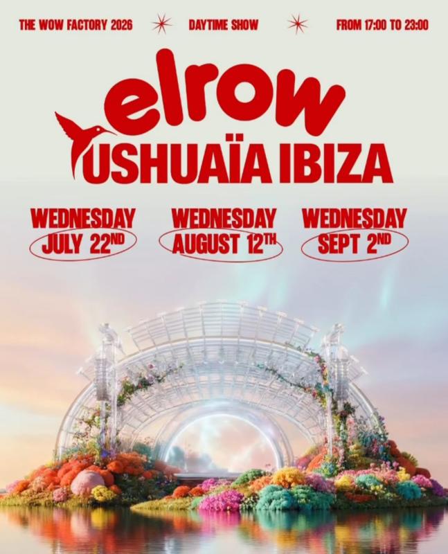Elrow Ushuaïa Ibiza