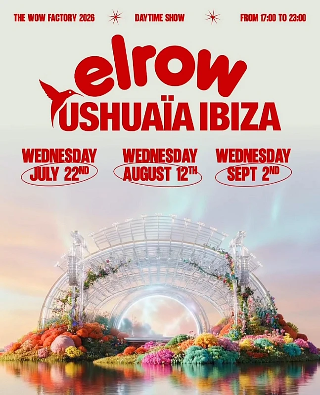 Elrow Ushuaïa Ibiza