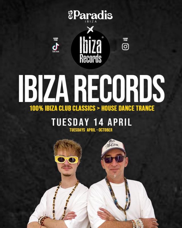 Ibiza Records x Es Paradis Opening Party season 2026