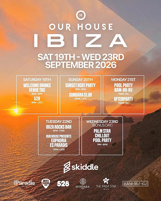 Our House Ibiza