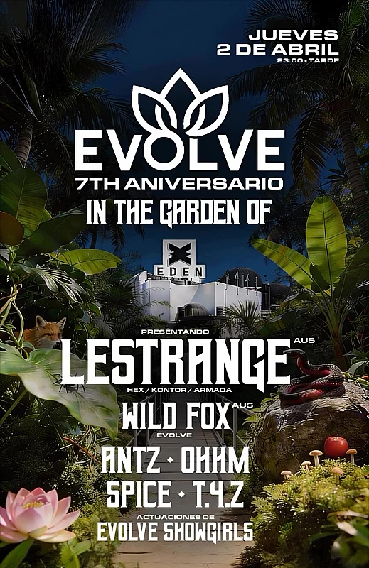 Evolve in the Garden of Eden 7th Aniversario