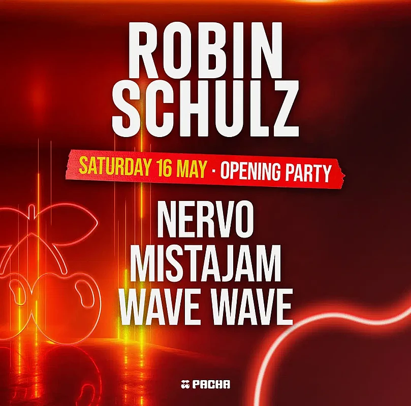 Robin Schulz Opening Party Season 2026