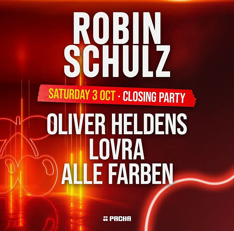 Robin Schulz Closing Party Season 2026