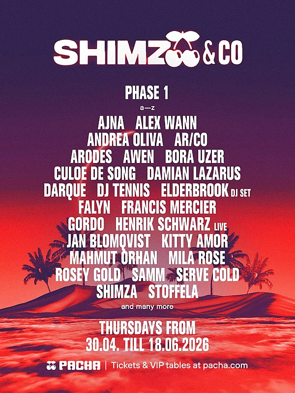 Shimza & Co goes Pacha Opening Party season 2026