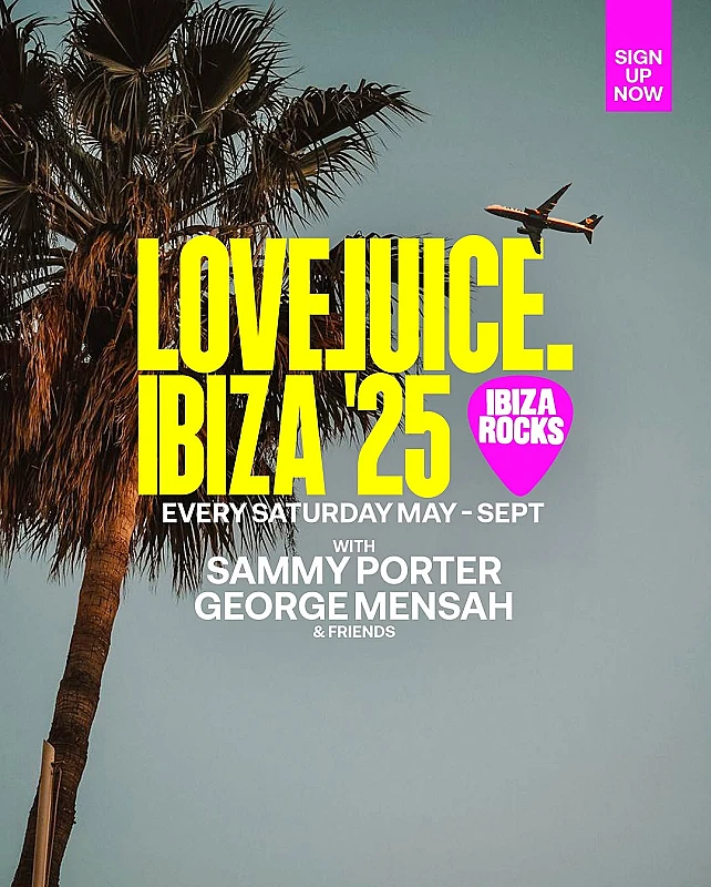 Lovejuice. Ibiza '25