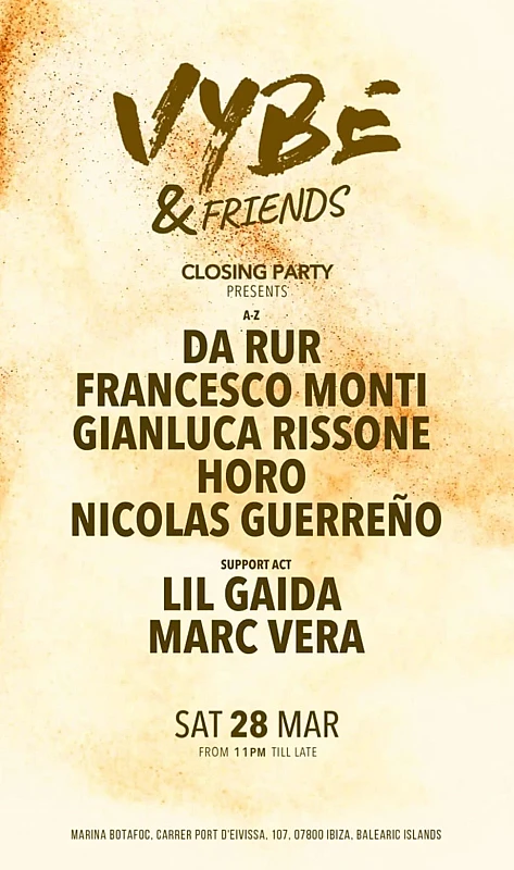 Vybe & Friends closing party