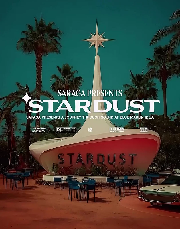 Saraga presents Stardust Opening Party season 2026