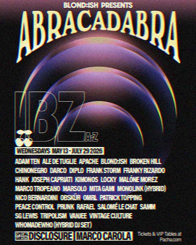 Blond:ish presents Abracadabra Closing Party Season 2026