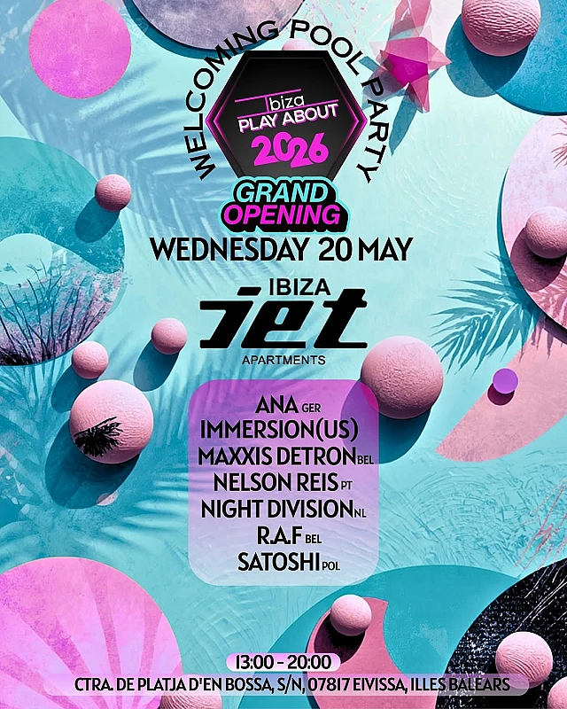 Ibiza.PlayAbout 2026 Grand Opening