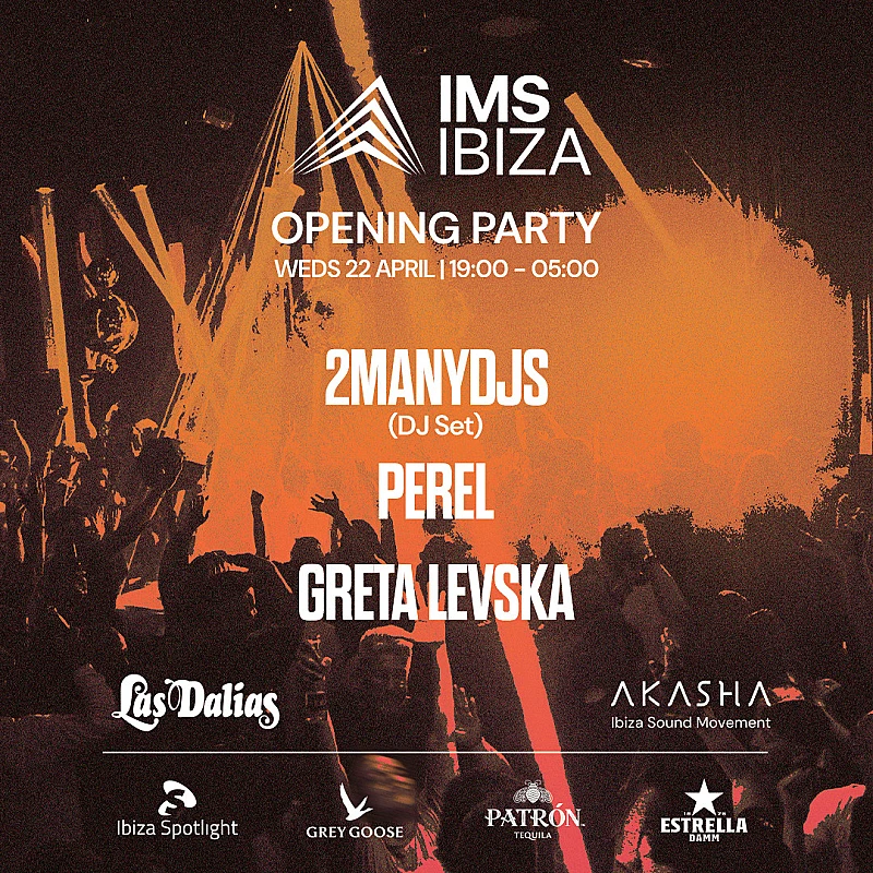 IMS Ibiza Opening Party