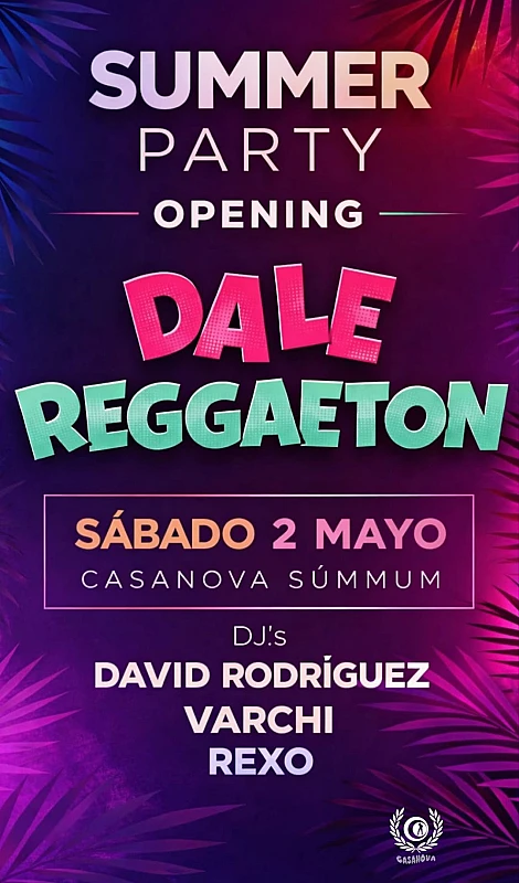 Dale Reggaeton Summer Opening Party