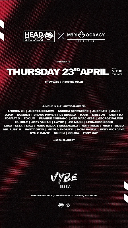Head Studios X Meritocracy Records Ibiza Showcase