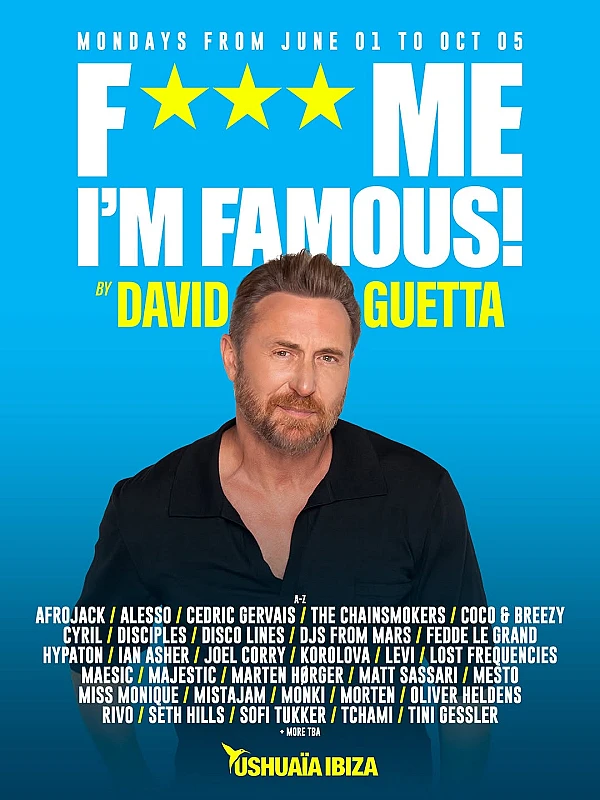 F*** Me I'm Famous! by David Guetta