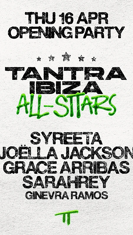 Tantra Ibiza Opening Party season 2026