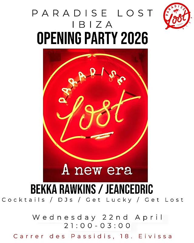 Paradise Lost Opening Party 2026