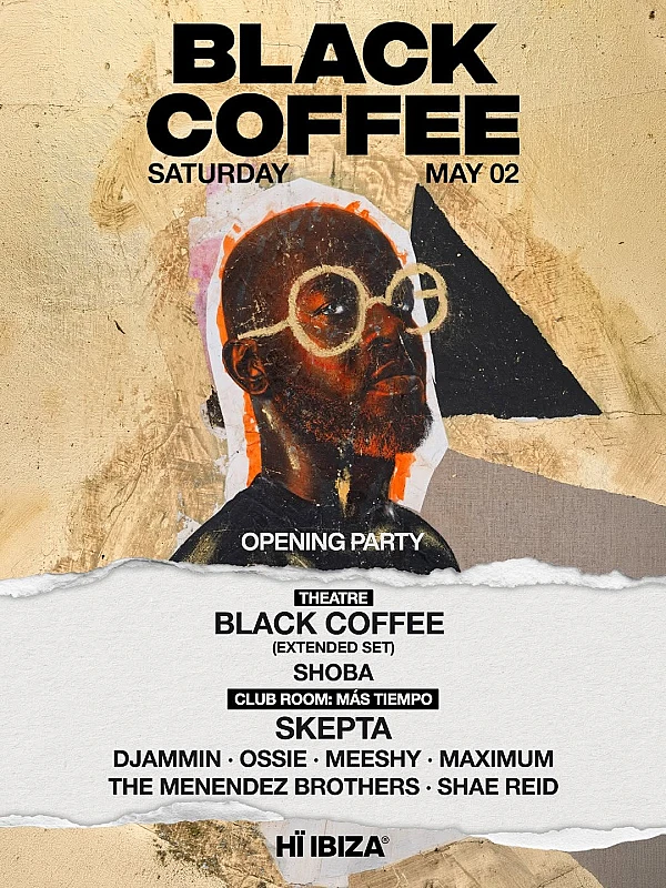 Black Coffee Opening Party season 2026