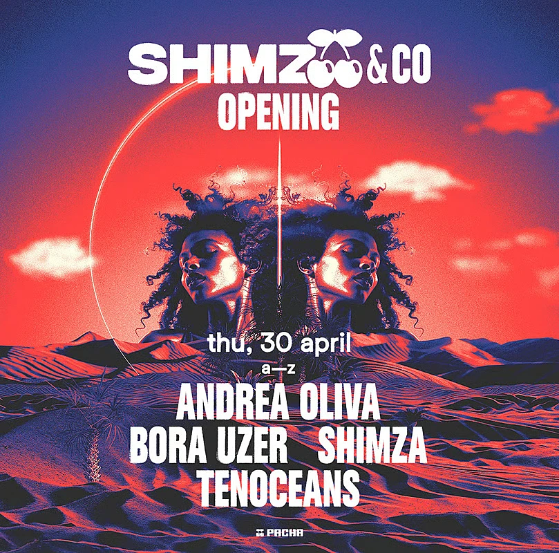 Shimza & Co goes Pacha Opening Party season 2026