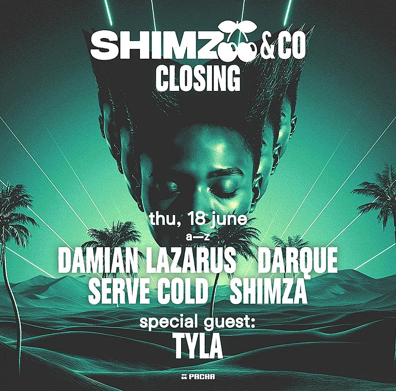 Shimza & Co goes Pacha Closing Party Season 2026