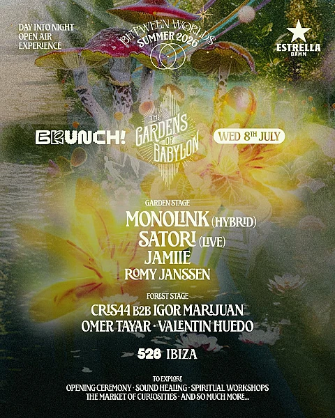 Between Worlds : Brunch Electronik X The Gardens of Babylon