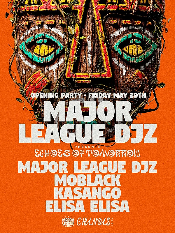 Major League DJZ Echoes of Tomorrow Opening Party season 2026