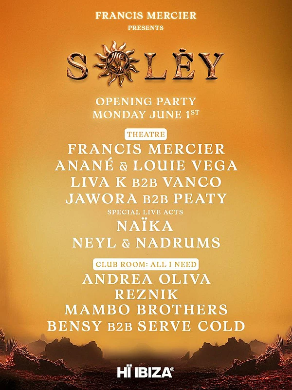 Francis Mercier presents Solèy Opening Party season 2026