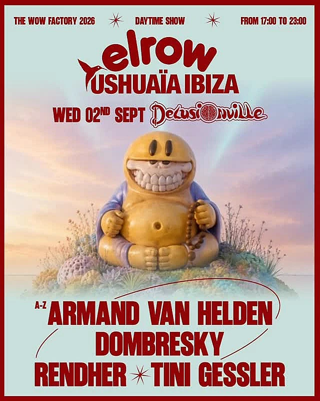 Elrow Delusionville Ushuaïa Ibiza