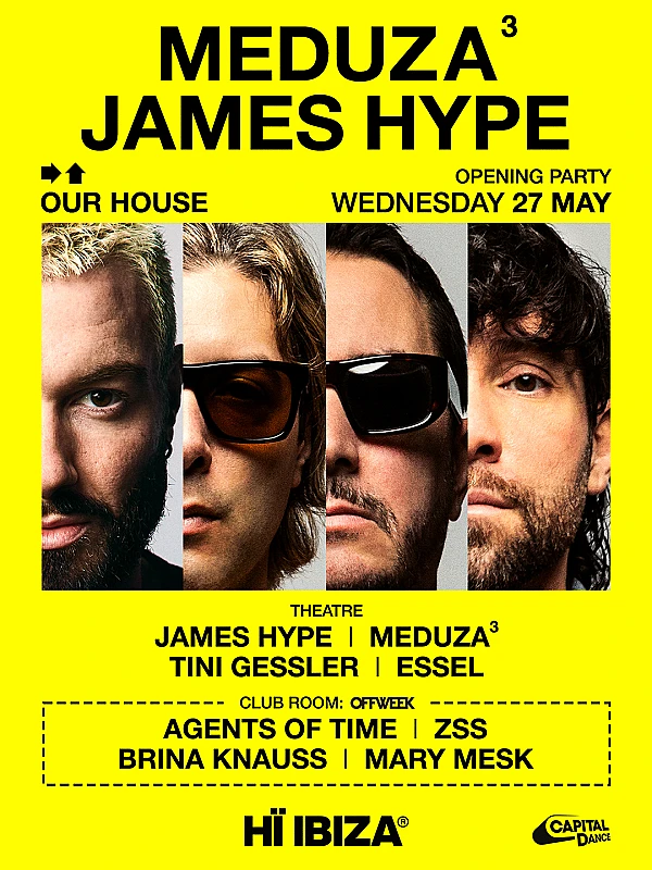 MEDUZA & James Hype Present Our House Opening Party season 2026
