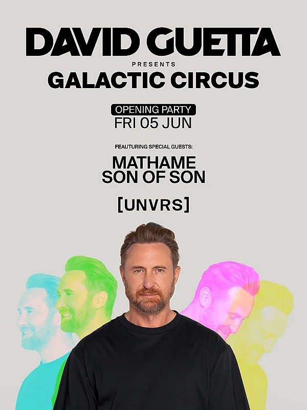 David Guetta presents Galactic Circus Opening Party season 2026