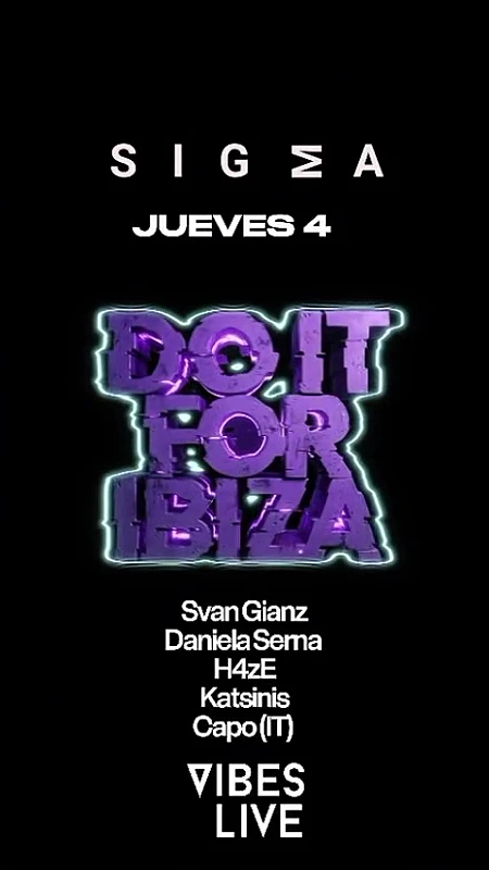 Do It For Ibiza X Vibes Live