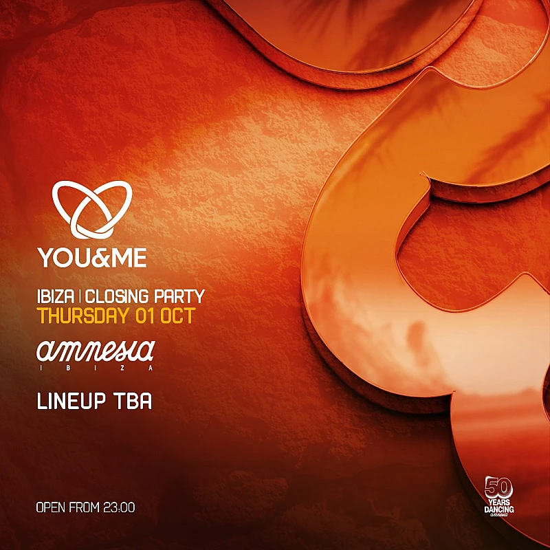 Josh Baker presents you&me Closing Party Season 2026