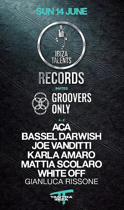 Ibiza Talents Records X Groovers Only