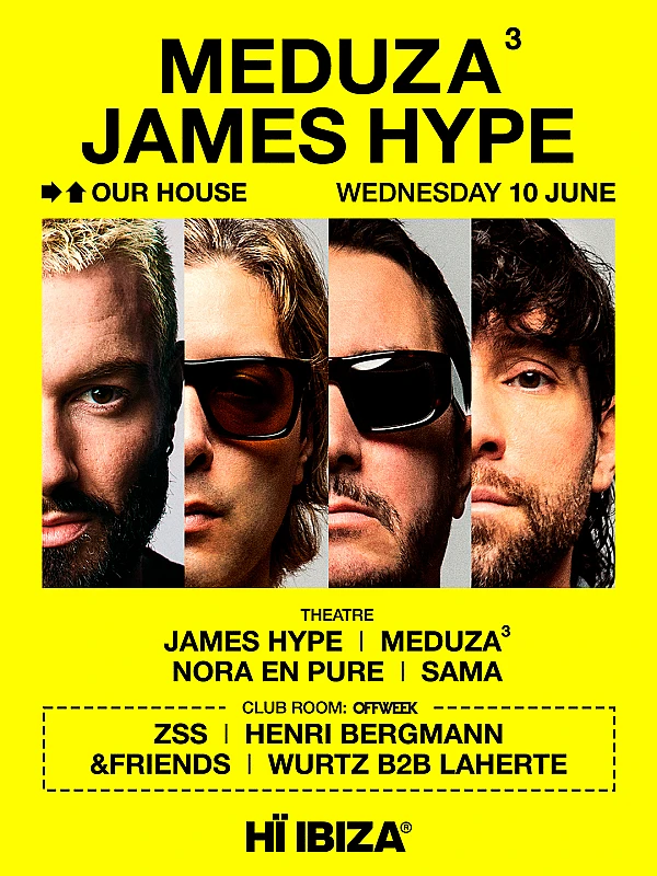 MEDUZA & James Hype Present Our House
