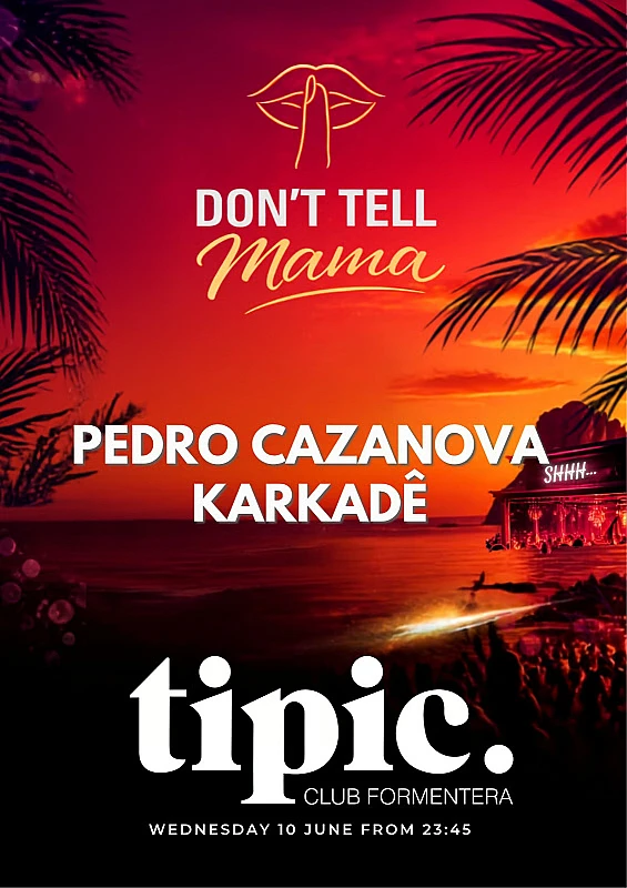 Don’t Tell Mama