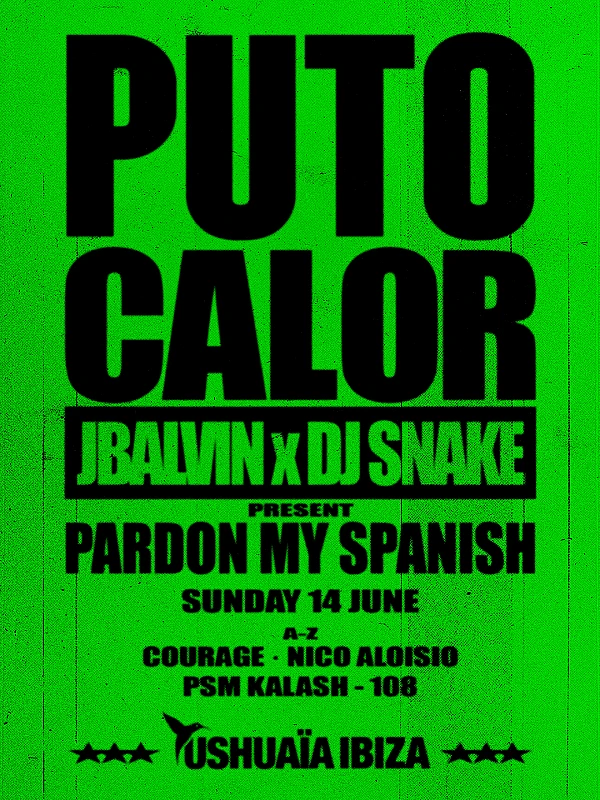 Puto Calor J Balvin x DJ Snake present Pardon my Spanish