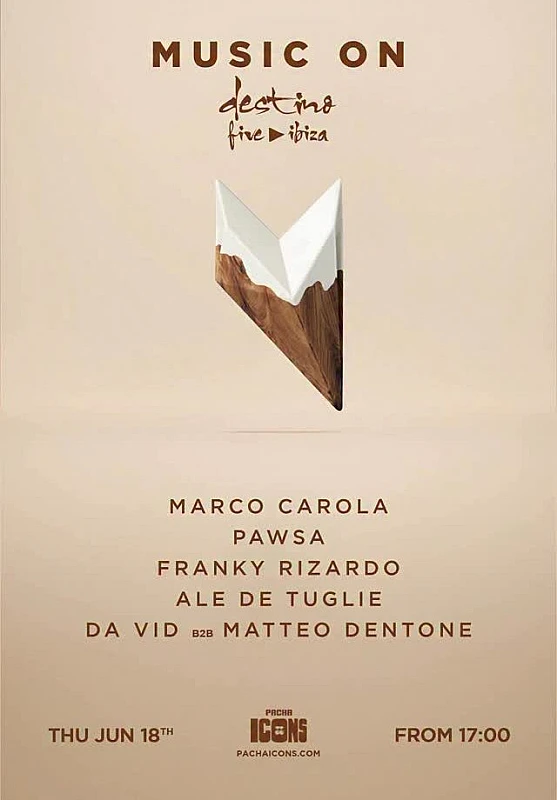 Music On Destino Five Ibiza Opening Party season 2026