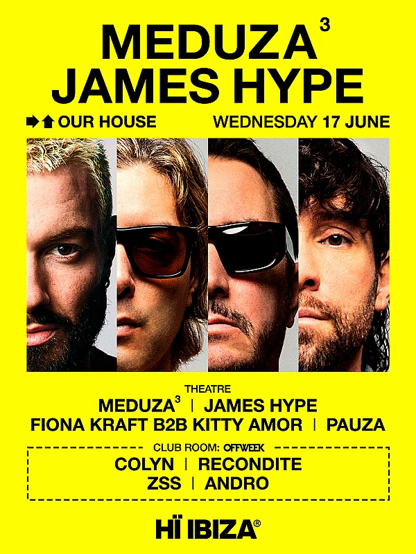 MEDUZA & James Hype Present Our House