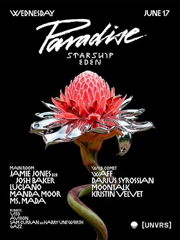 Jamie Jones presents Paradise : Starship Eden at [UNVRS]
